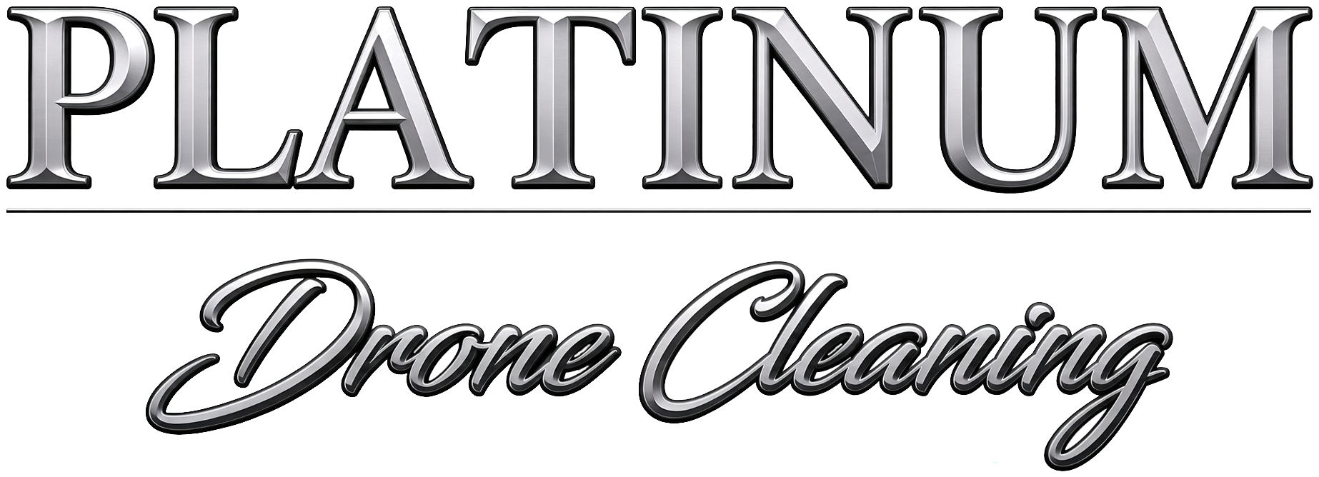 Platinum Drone Cleaning